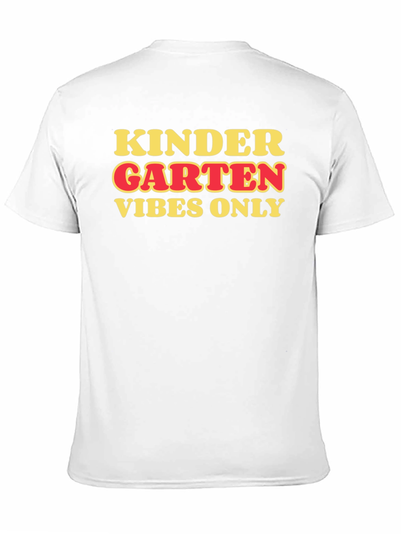 Kindergarten Vibes Only T-Shirt