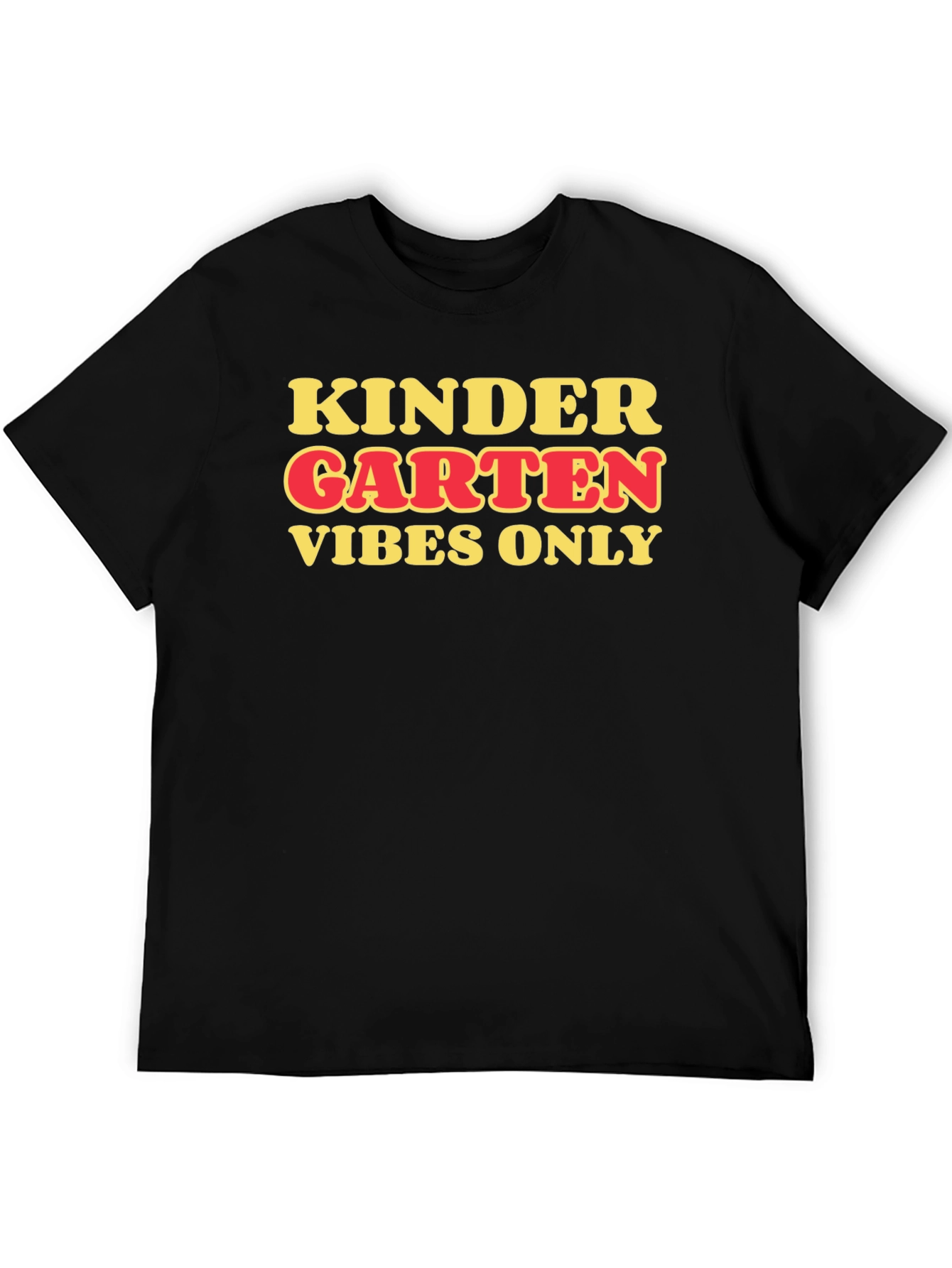 Kindergarten Vibes Only T-Shirt
