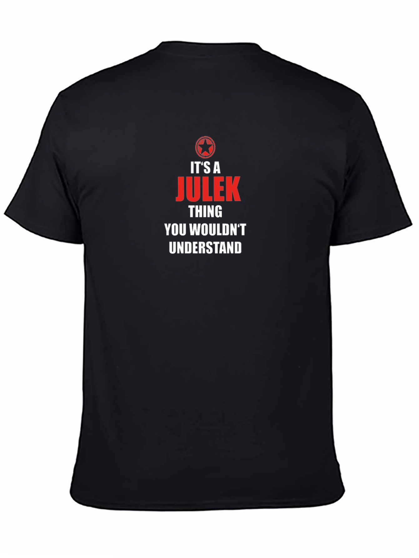 Its a JULEK Thing T-Shirt