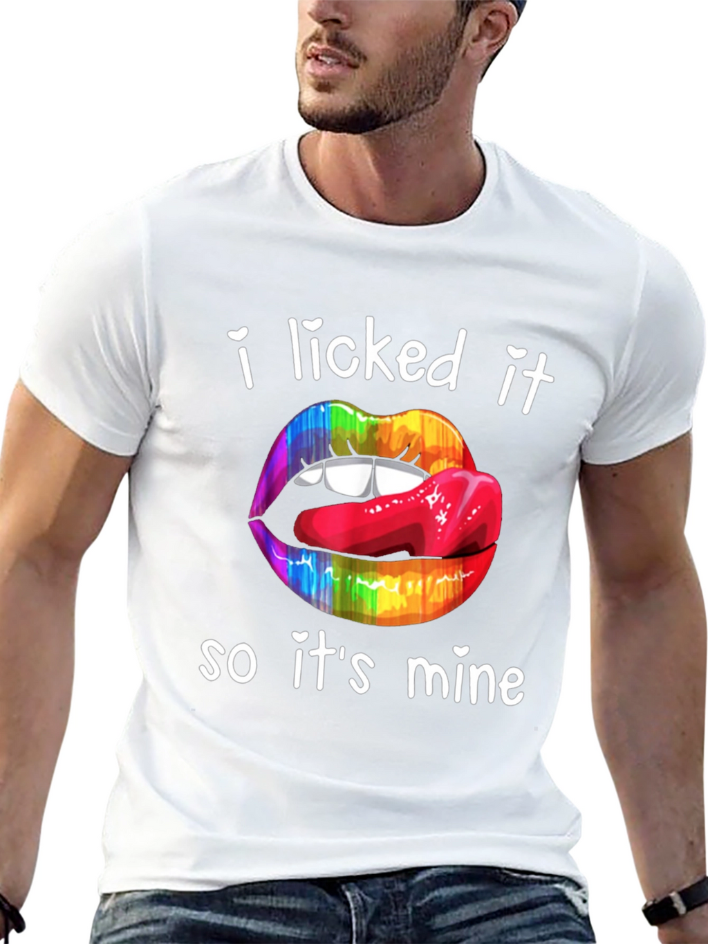 I Licked It So Its Mine T-Shirt