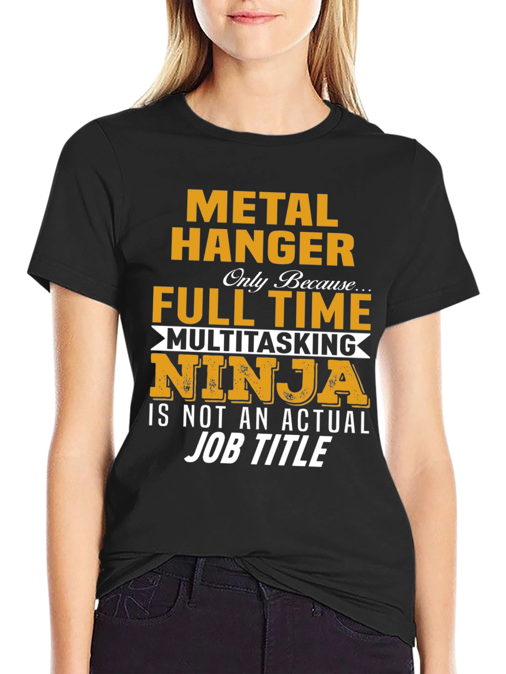 Metal Hanger Full Time Job Novelty T-Shirt