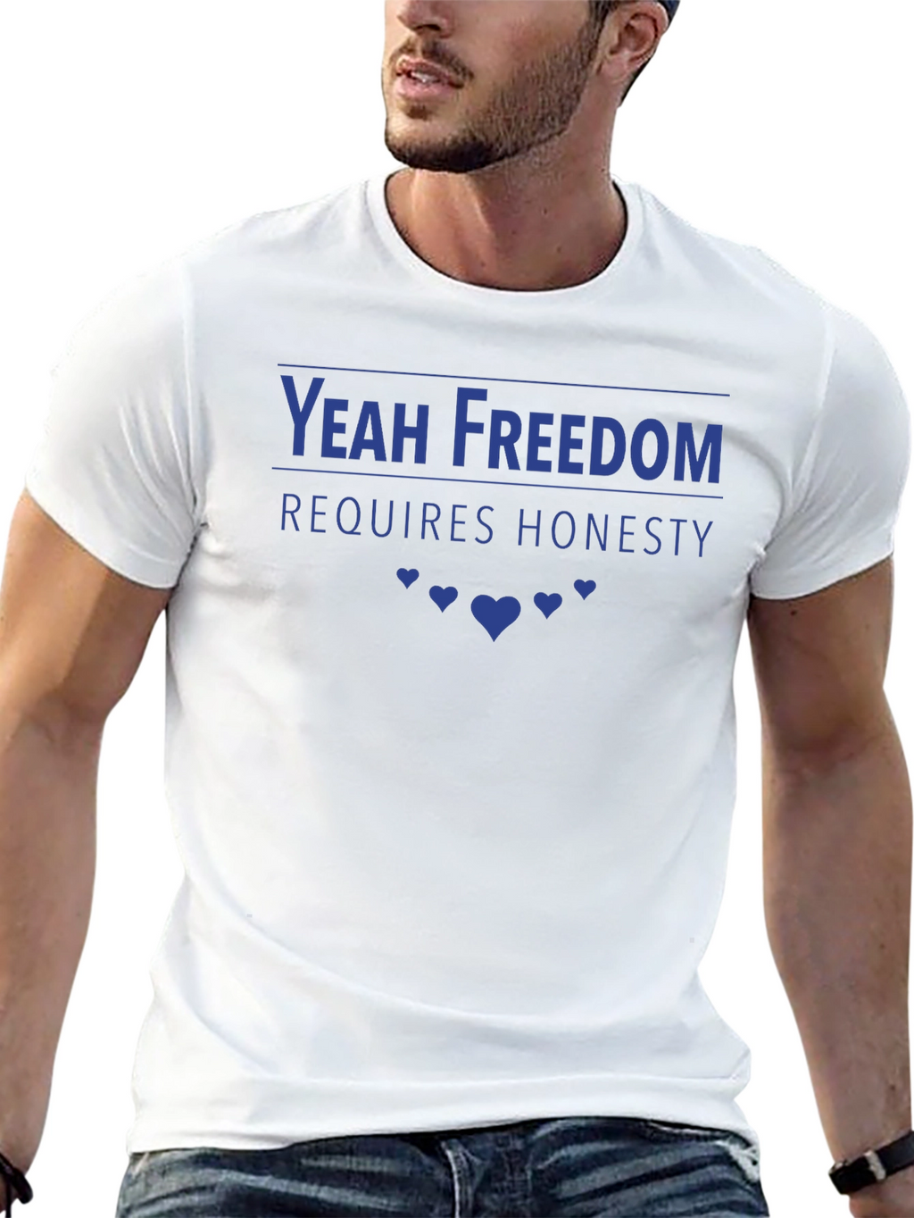 Yeah Freedom Requires Honesty T-Shirt