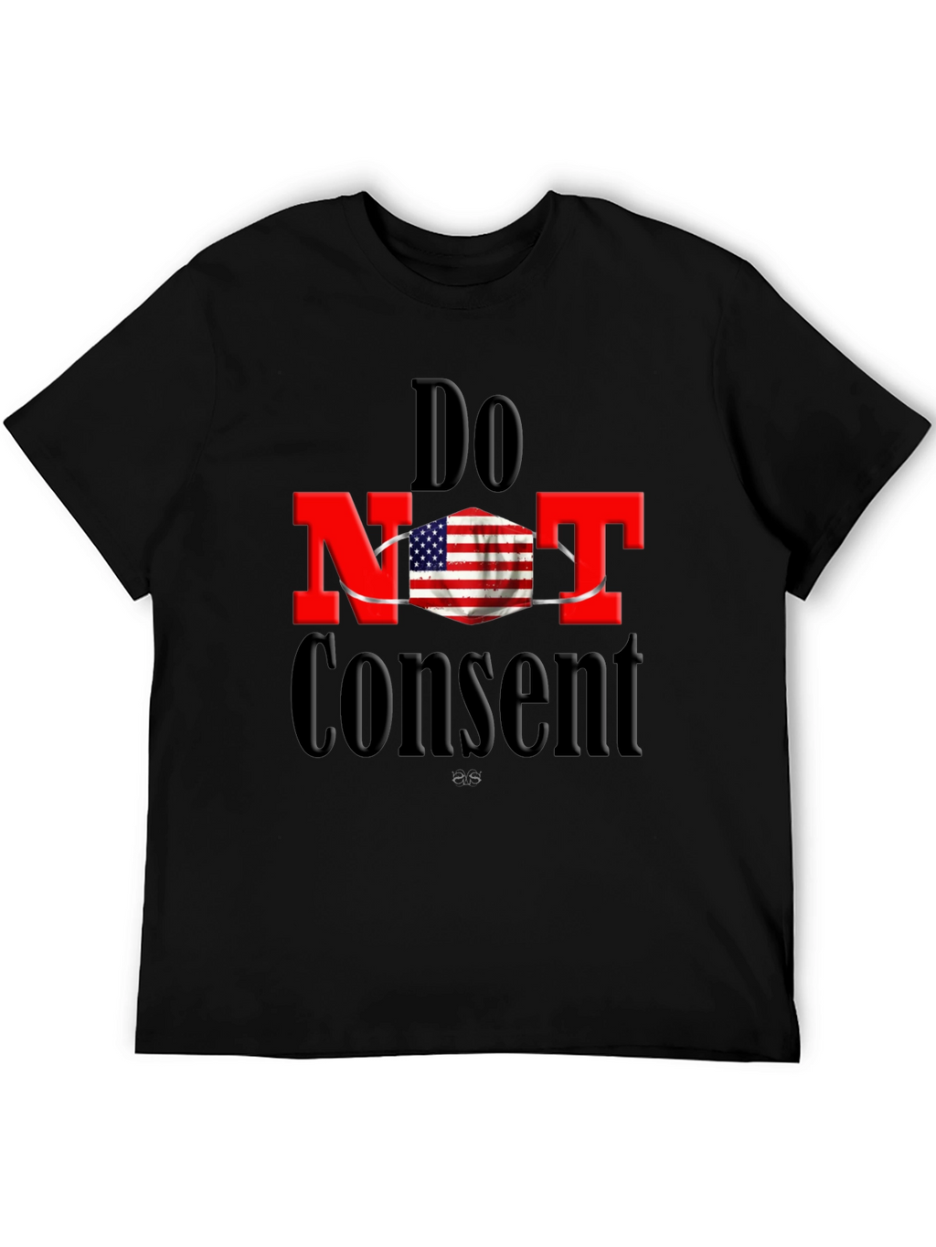 Do Not Consent Patriotic T-Shirt