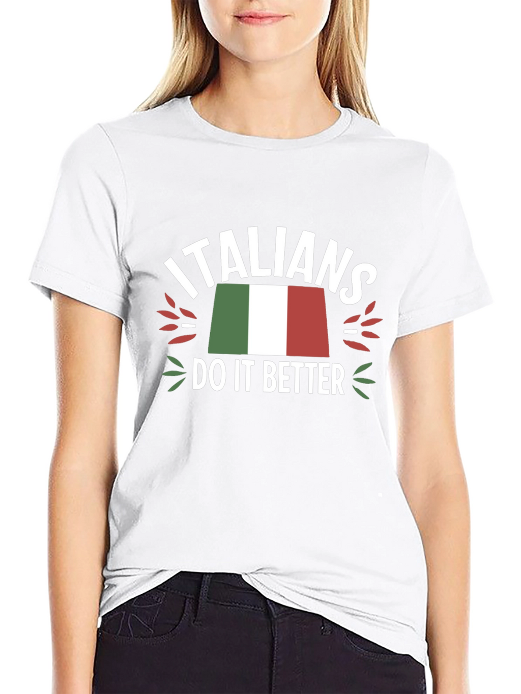 Italians Do It Better T-Shirt