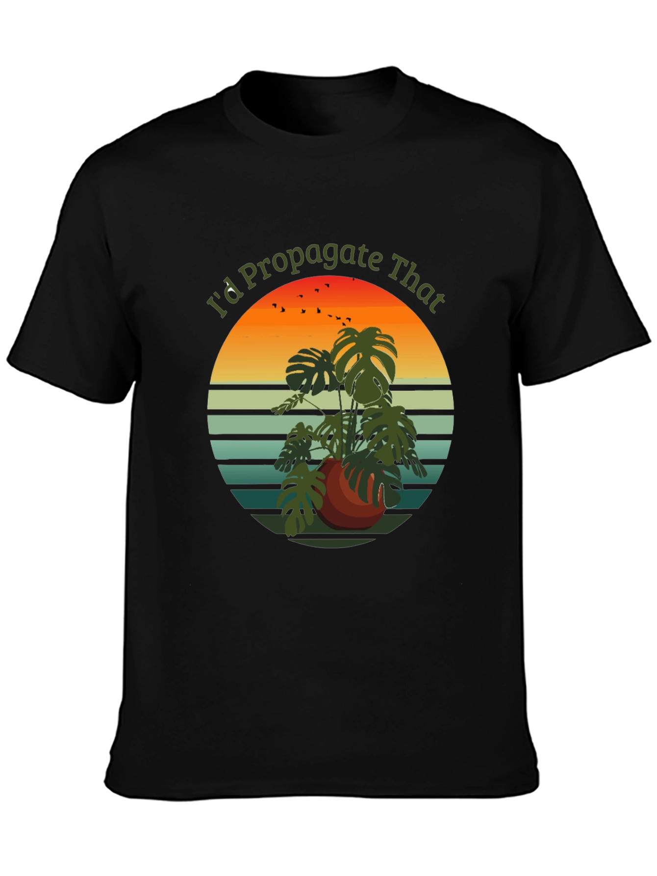 Id Propagate That T-Shirt - Plant Lover Tee