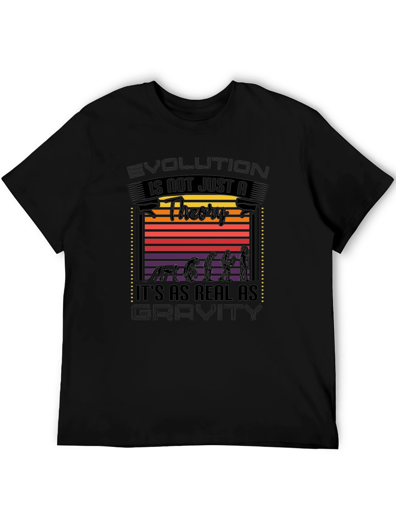 Evolution Is Not Just A Theory T-Shirt