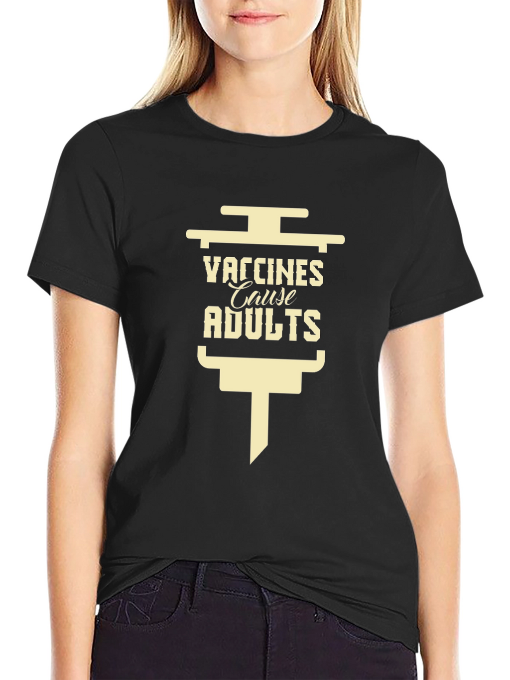 Vaccines Cause Adults Black T-Shirt