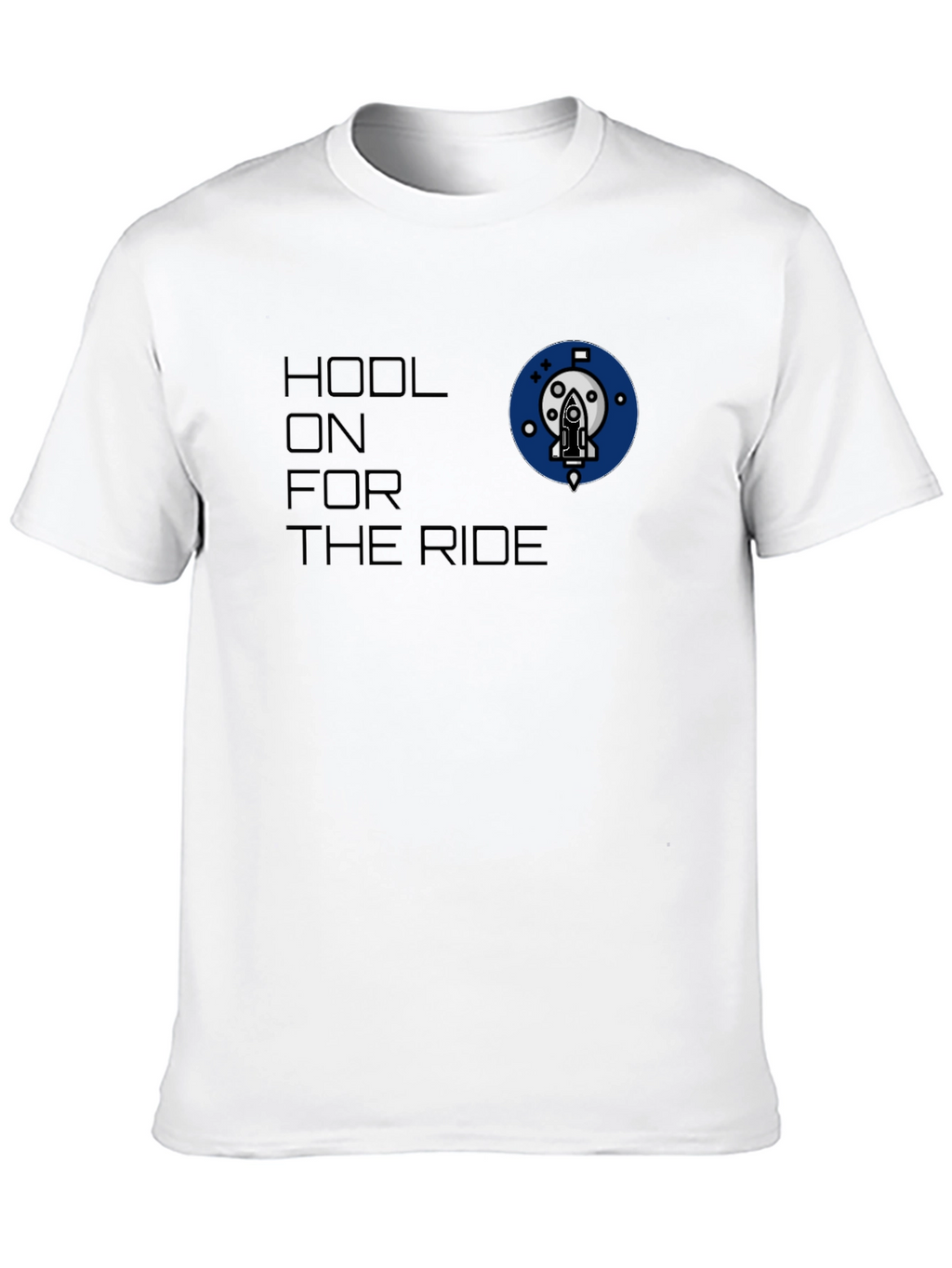 HODL On For The Ride T-Shirt