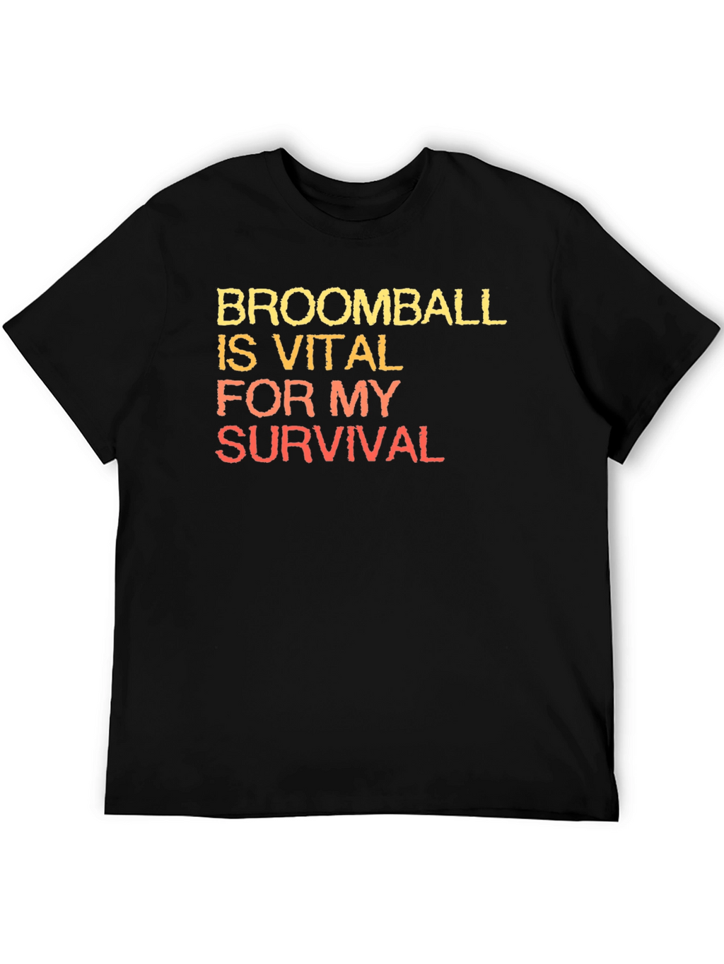 Broomball is Vital T-Shirt