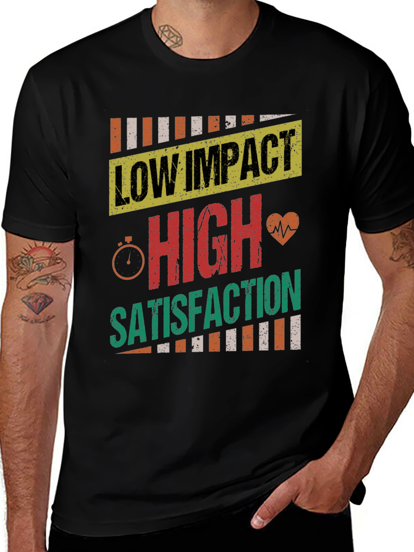 Low Impact High Satisfaction T-Shirt