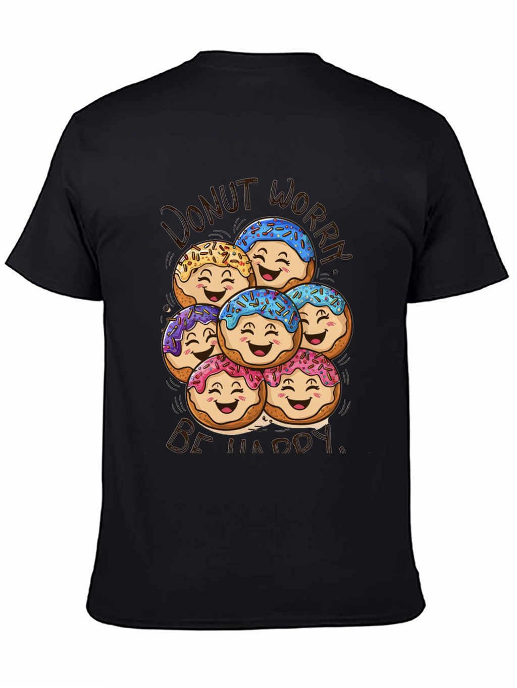 Donut Worry Be Happy Graphic T-Shirt