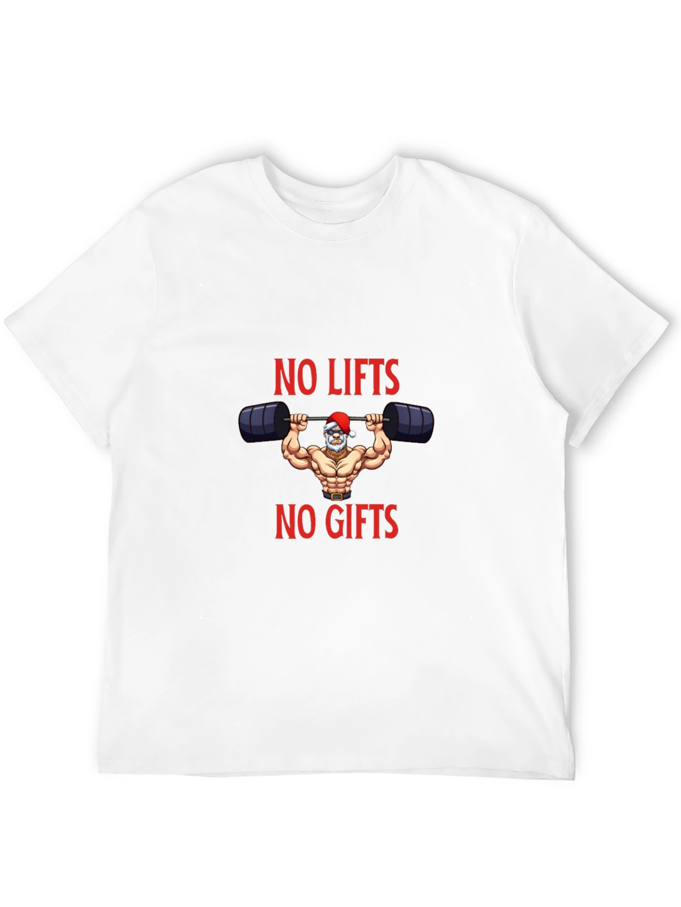 No Lifts No Gifts Santa Gym T-Shirt