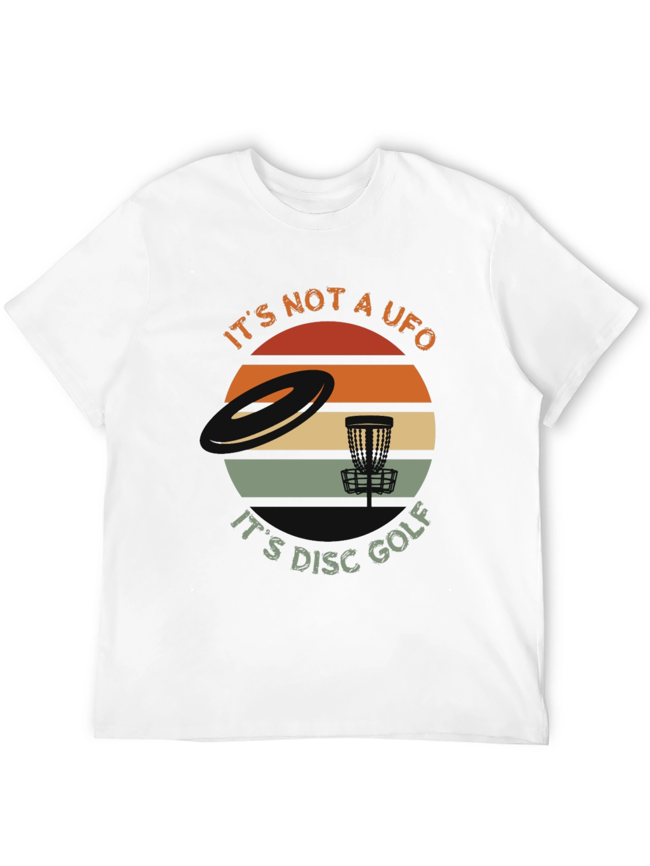Its Not A UFO Disc Golf T-Shirt