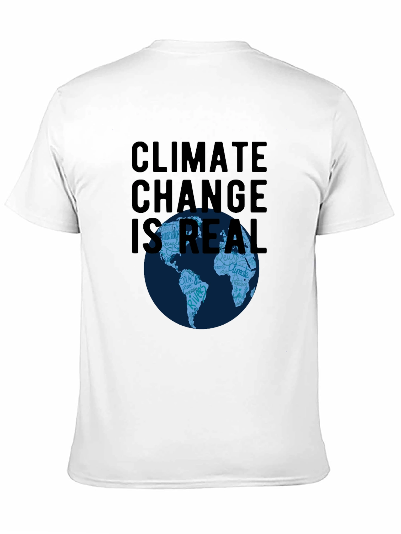 Climate Change Is Real T-Shirt