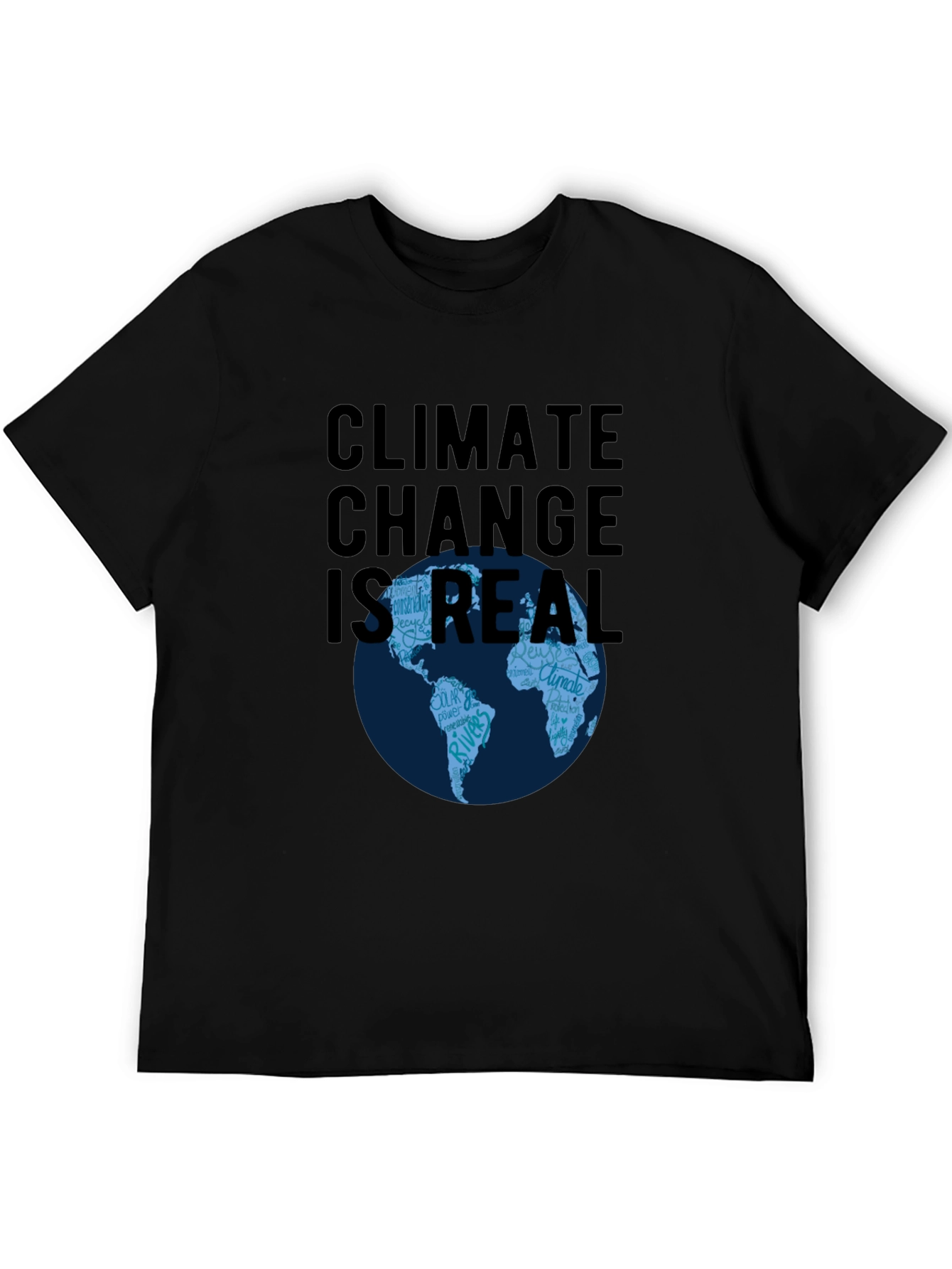 Climate Change Is Real T-Shirt