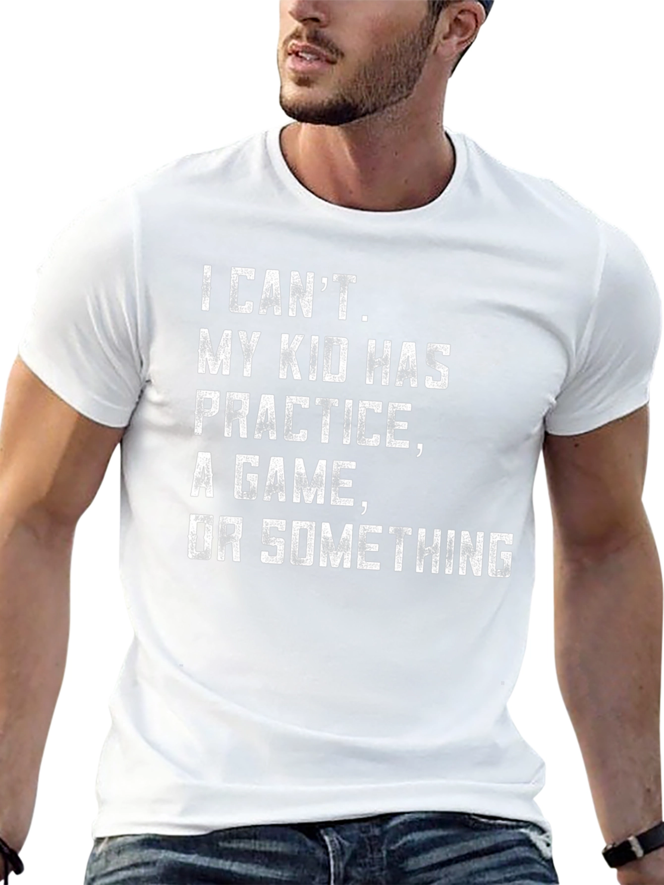 Funny Dad Shirt: I Cant My Kid Has...