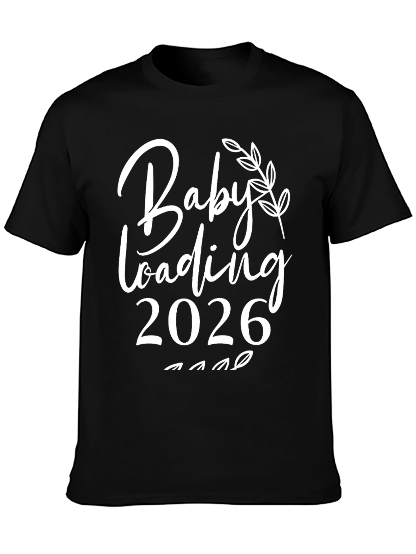 Baby Loading 2026 T-Shirt