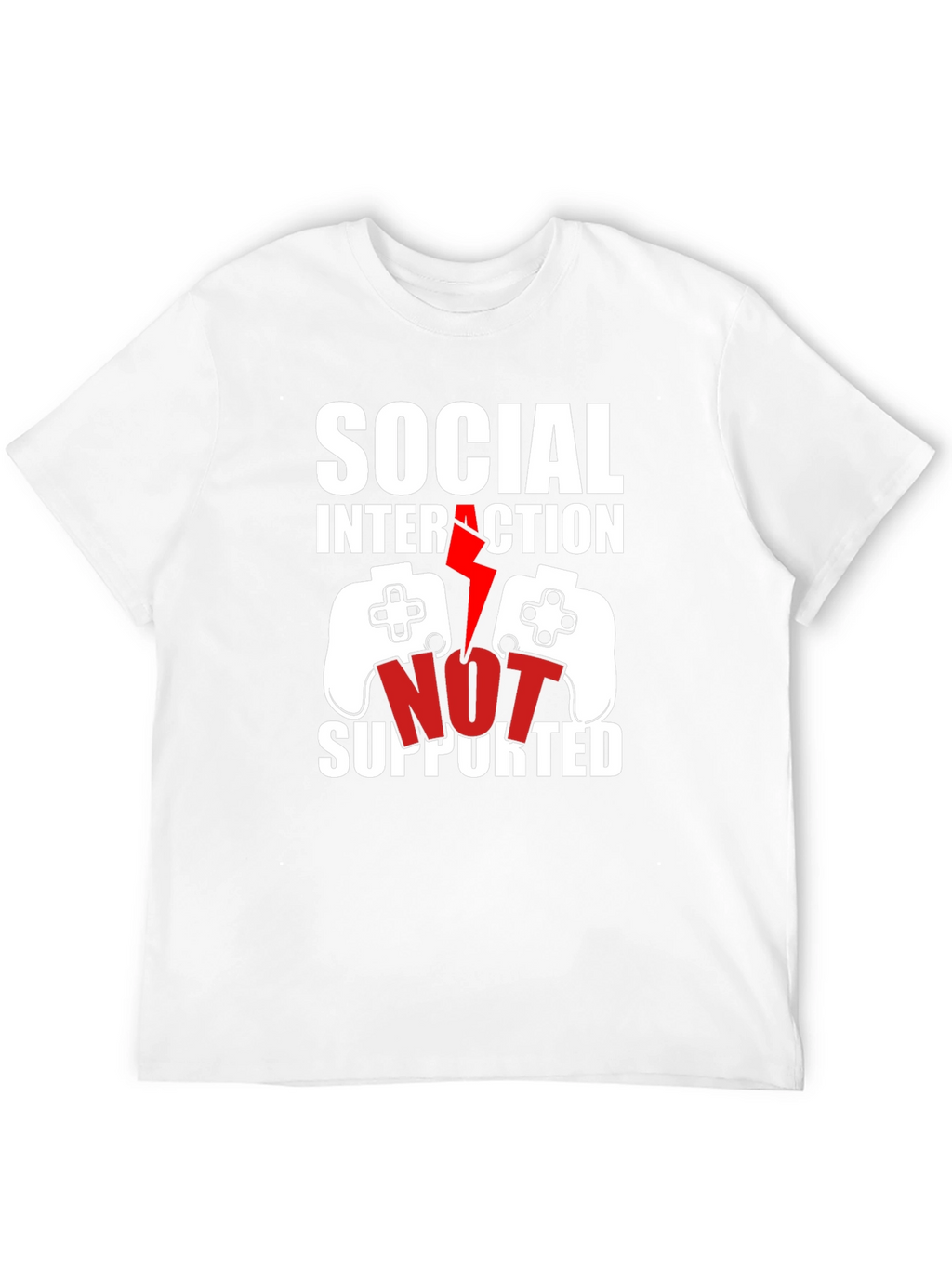 Social Interaction Not Supported Gamer T-Shirt