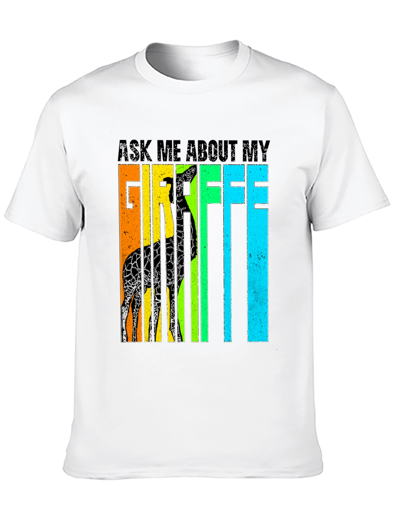 Ask Me About My Giraffe T-Shirt - Novelty Tee