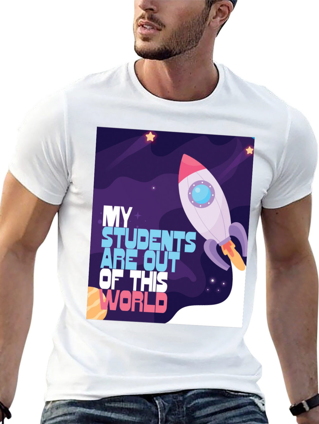 My Students Are Out Of This World T-Shirt