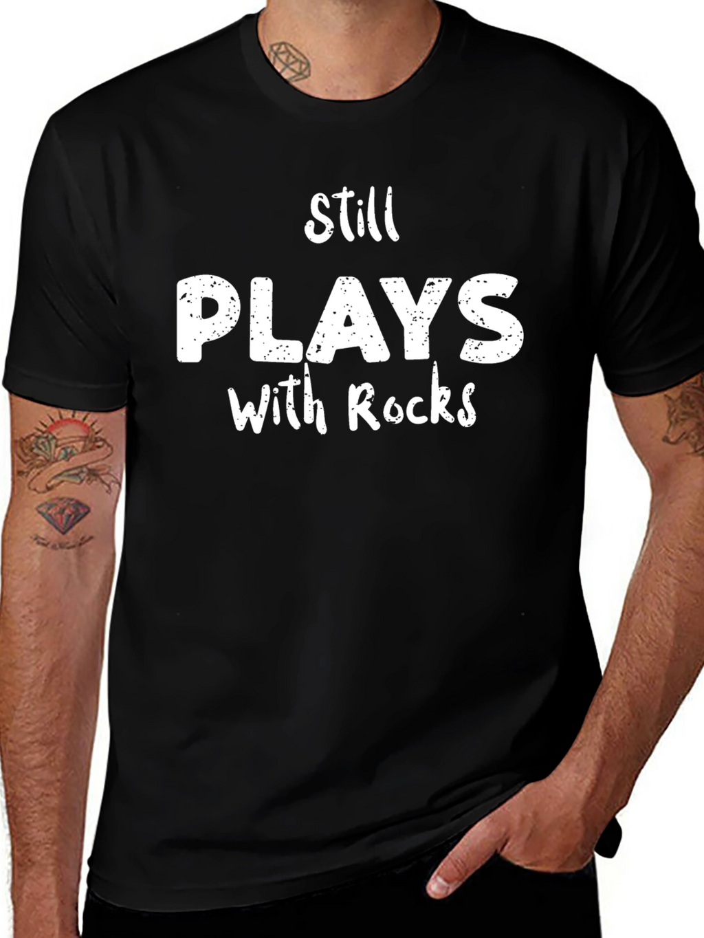 Still Plays With Rocks T-Shirt