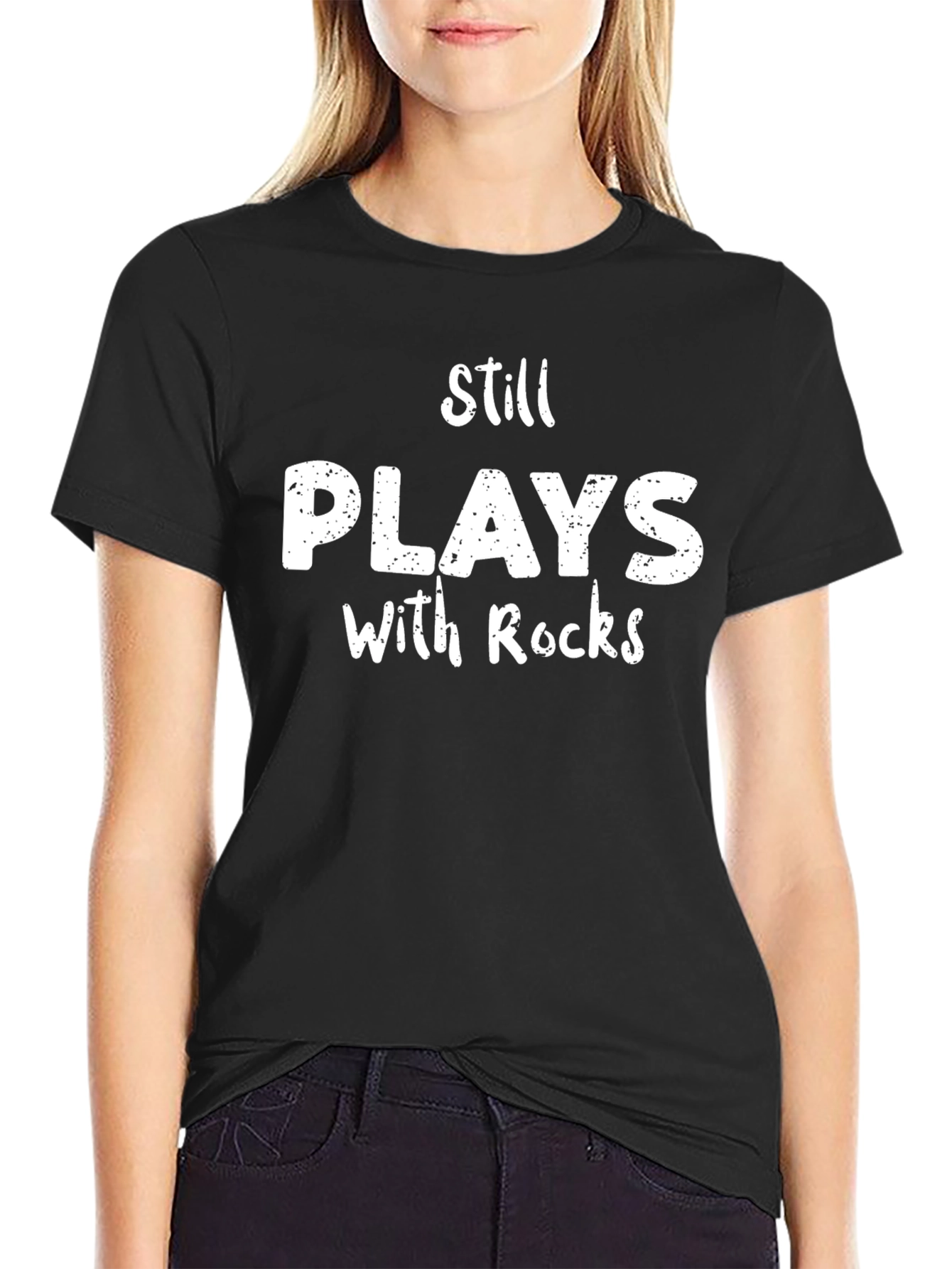 Still Plays With Rocks T-Shirt