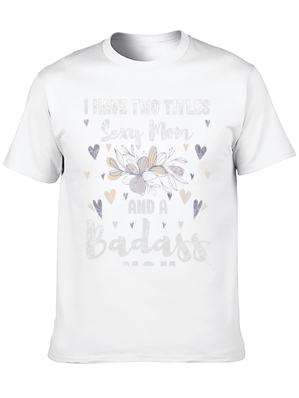 Sexy Mom and a Badass Graphic T-Shirt