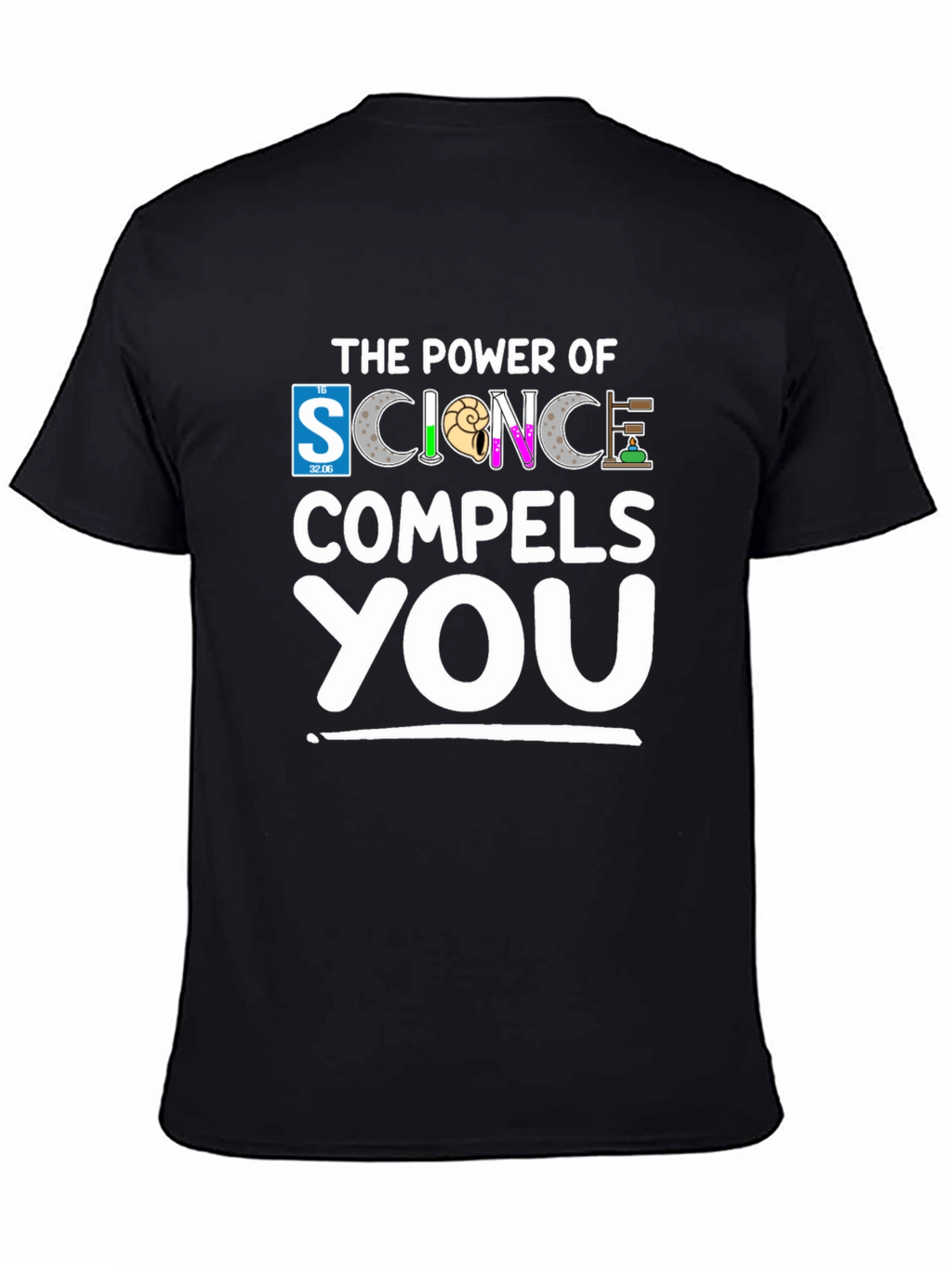 Science Compels You Graphic T-Shirt