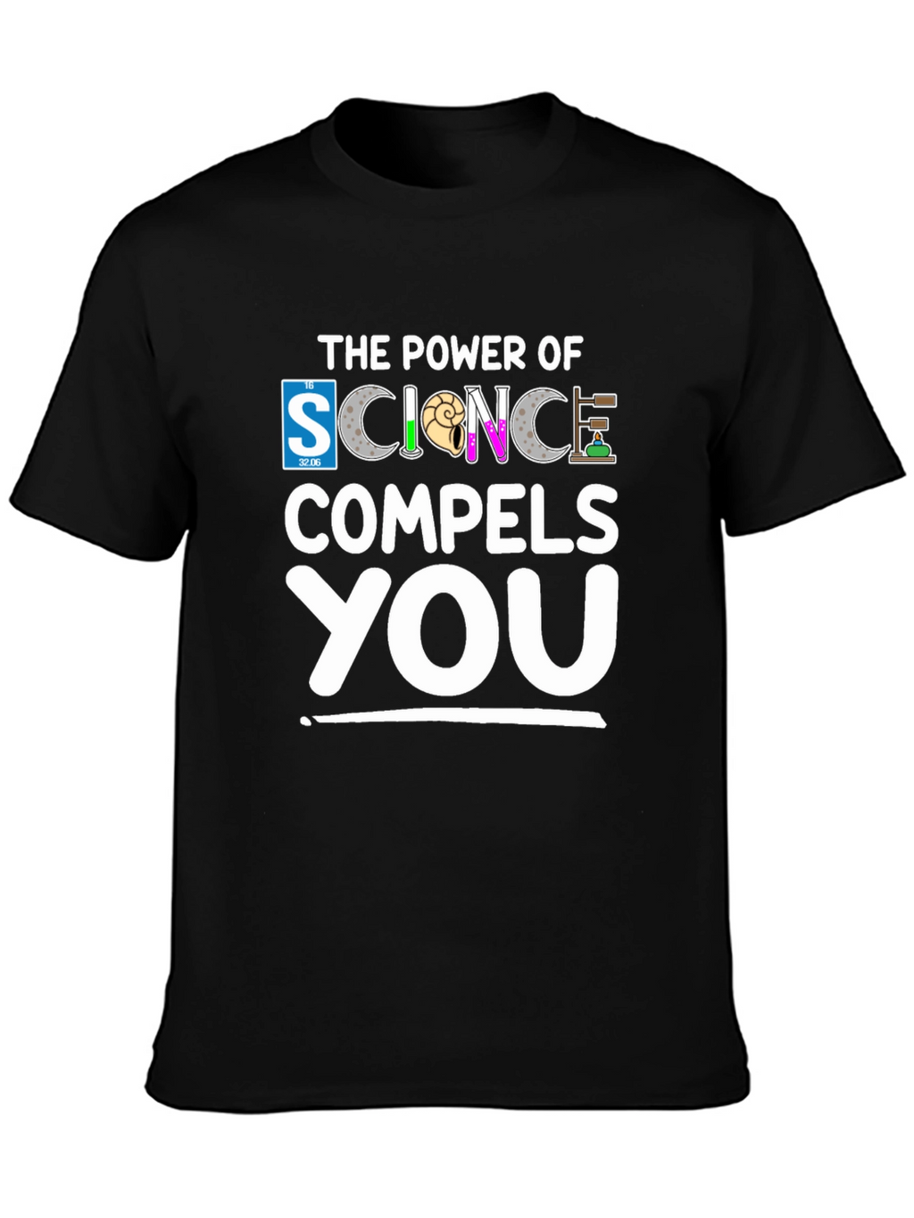 Science Compels You Graphic T-Shirt