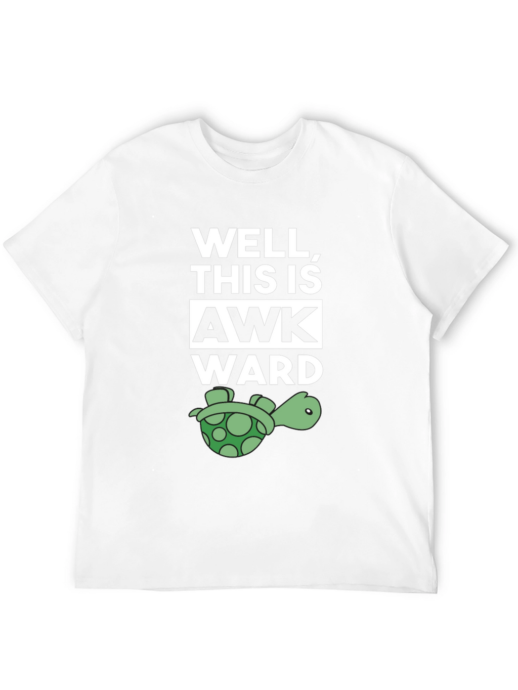 Well This is Awkward Turtle T-Shirt