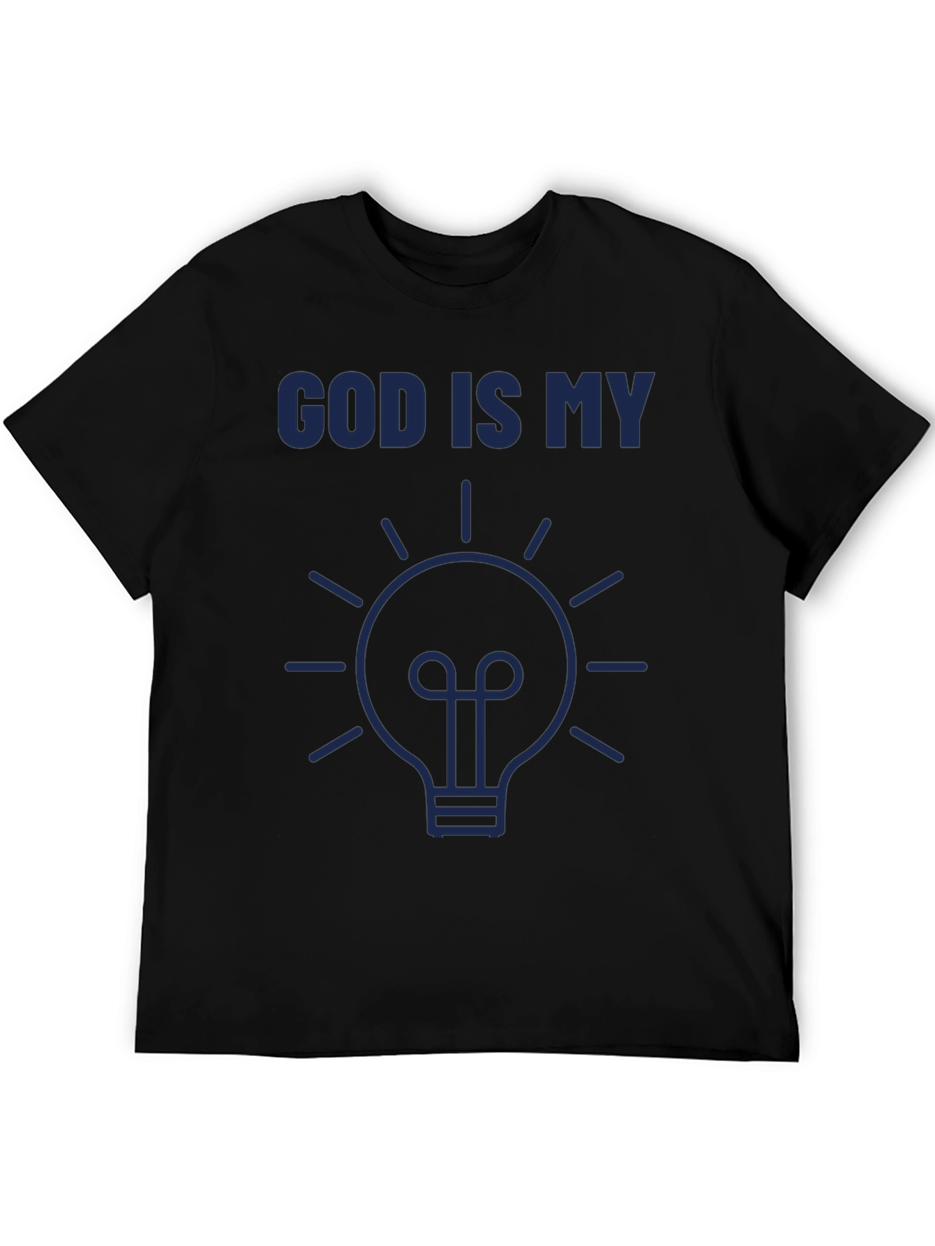 God Is My Idea T-Shirt - Religious Christian Faith Tee