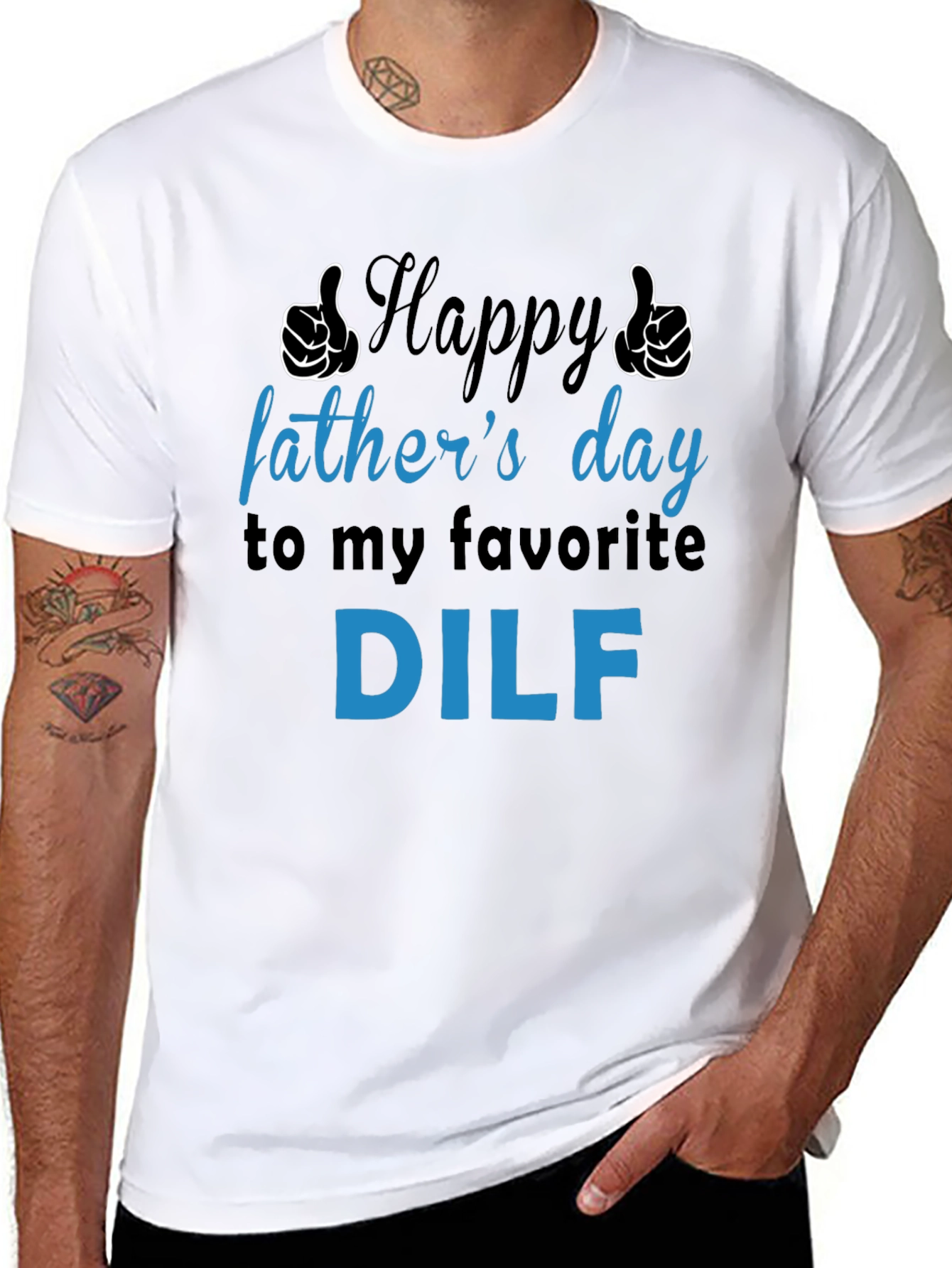 Happy Fathers Day DILF T-Shirt - Funny Gift