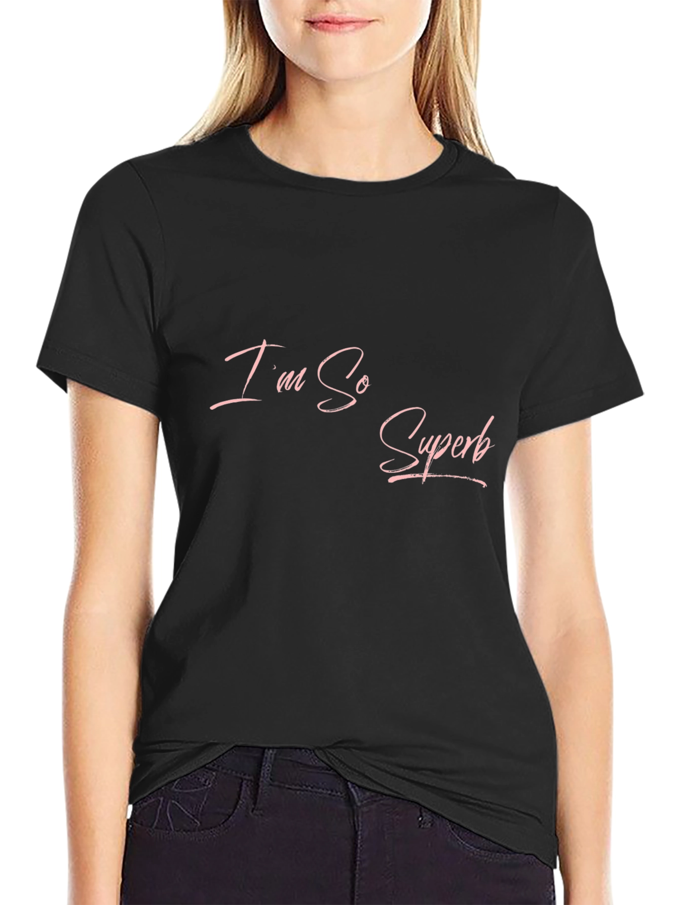 Im So Superb Black T-Shirt