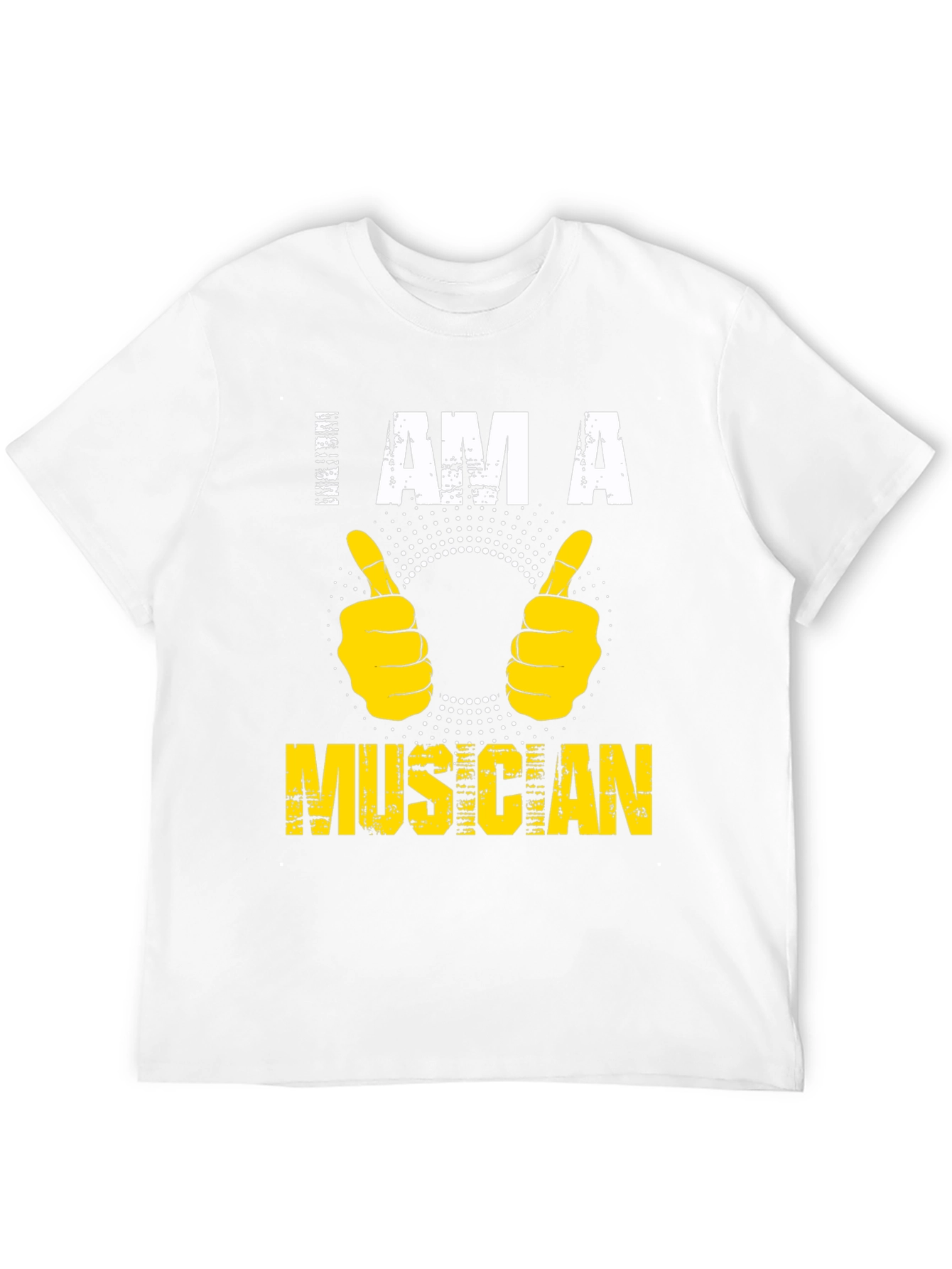 I AM A Musician T-Shirt - Graphic Tee
