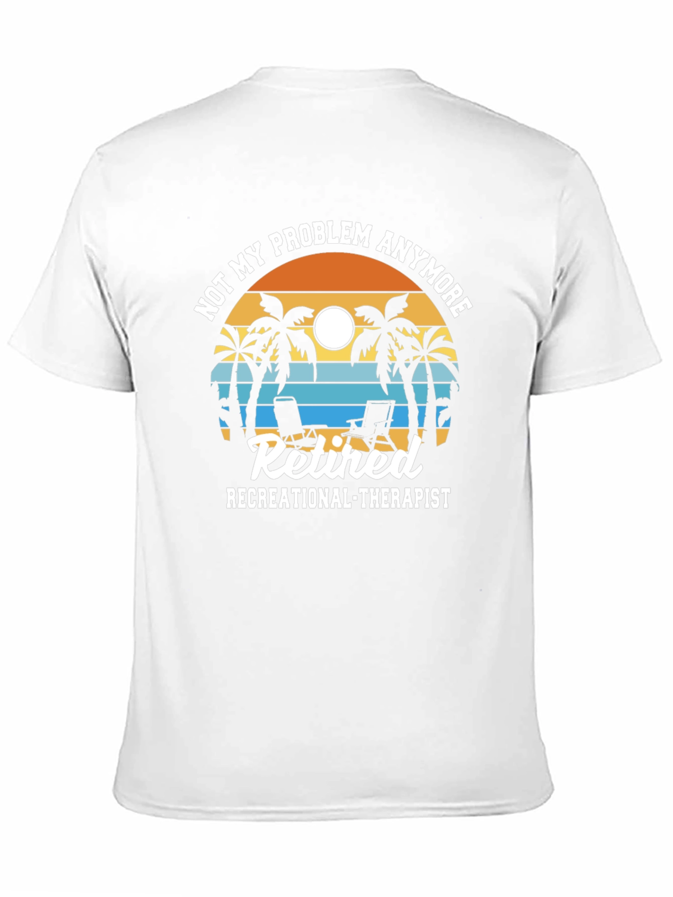Retired Recreational Therapist T-Shirt