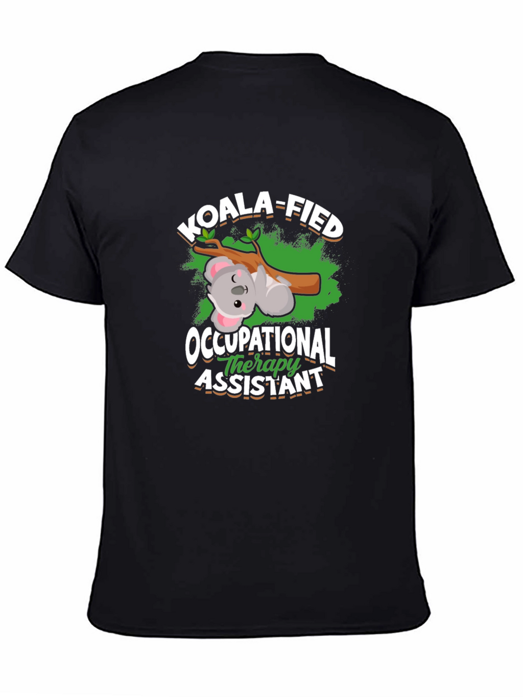 Koala-fied Occupational Therapy Assistant T-Shirt
