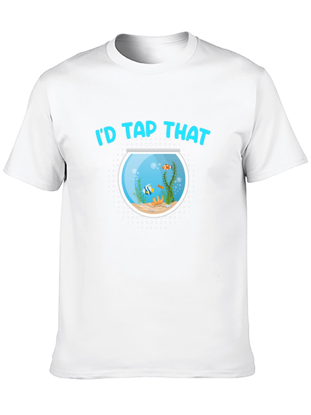 Id Tap That Fish Bowl Black T-Shirt