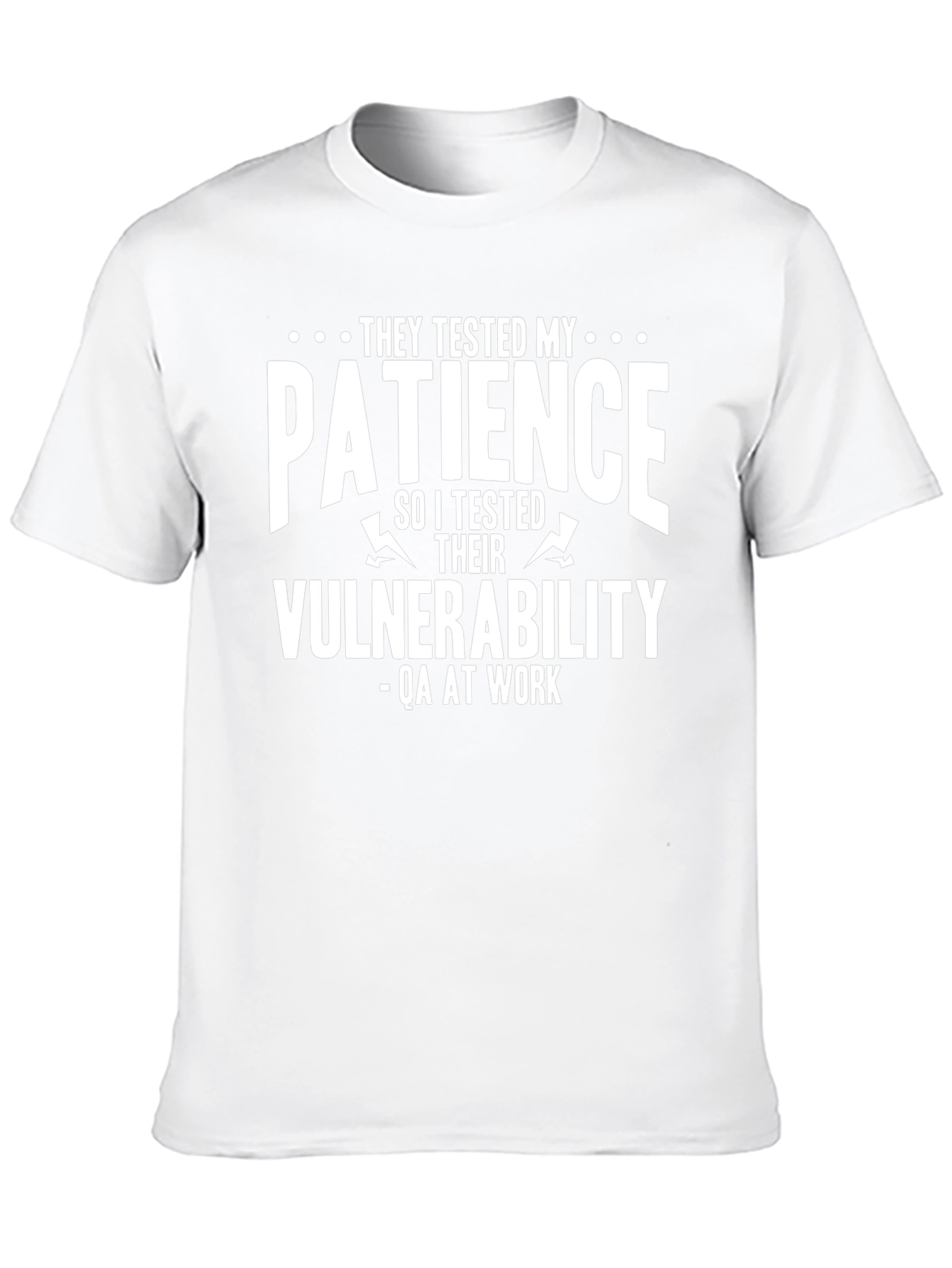 QA Tester T-Shirt: They Tested My Patience