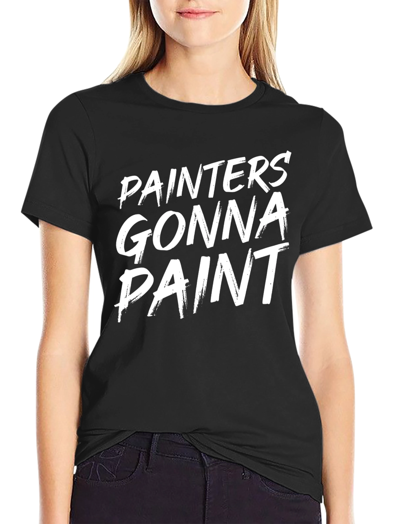 Painters Gonna Paint Funny Graphic T-Shirt