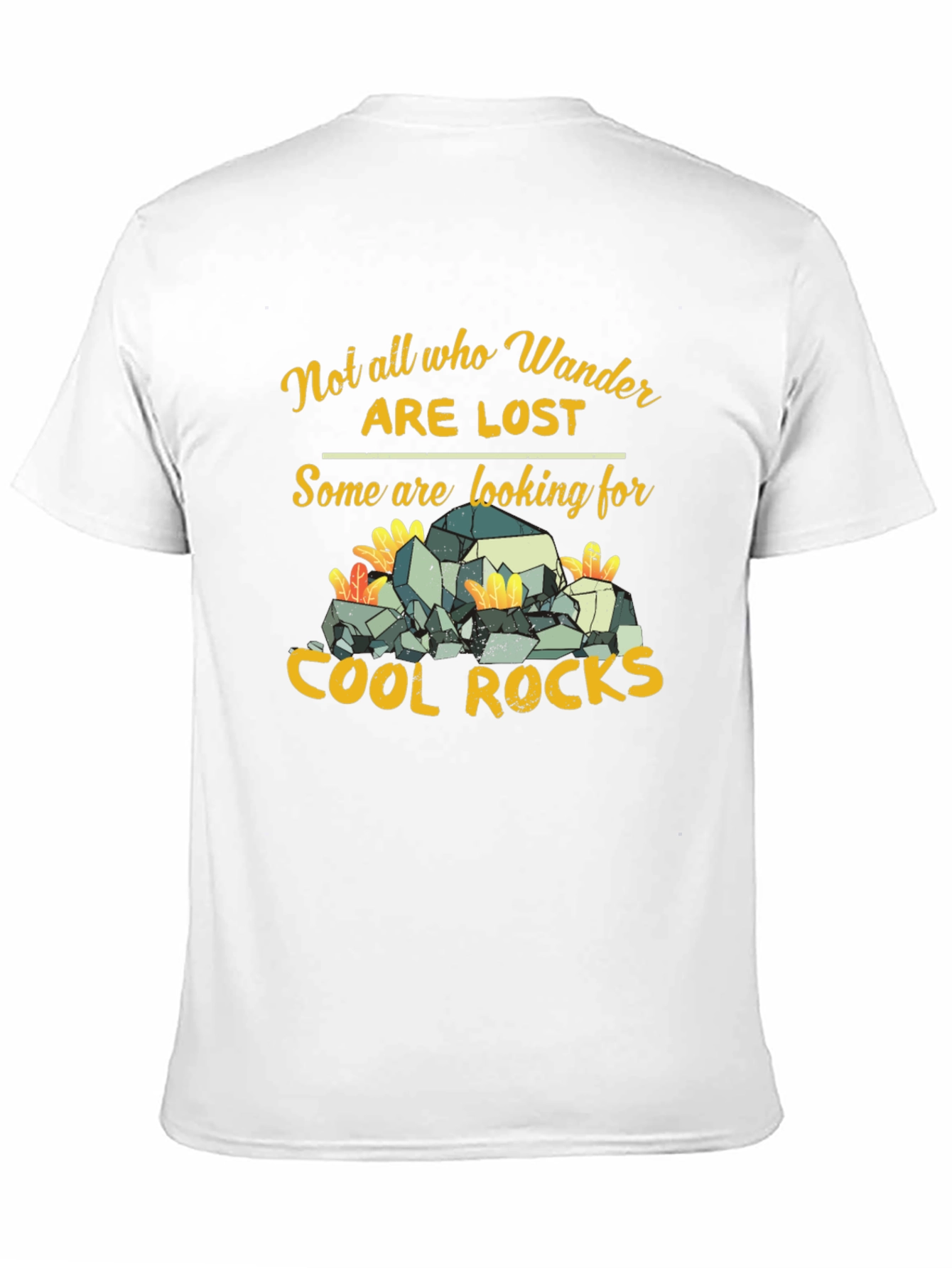 Not All Who Wander Are Lost T-Shirt