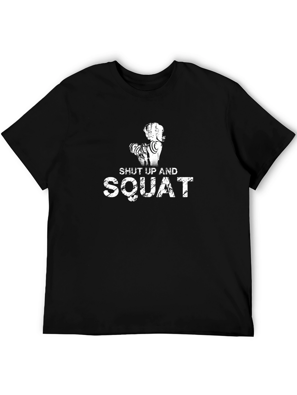 Shut Up And Squat Mens Black Graphic T-Shirt
