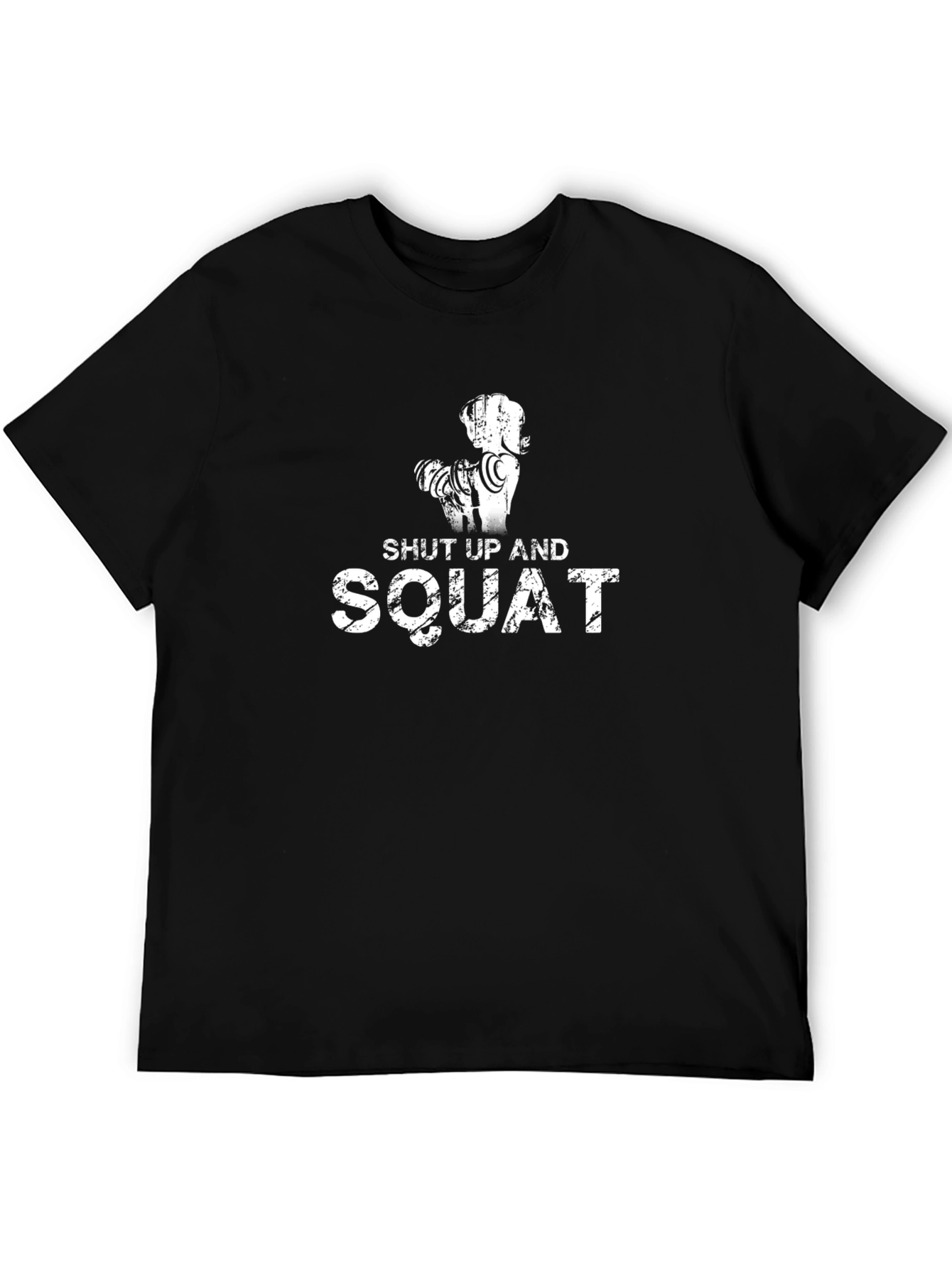 Shut Up And Squat Mens Black Graphic T-Shirt