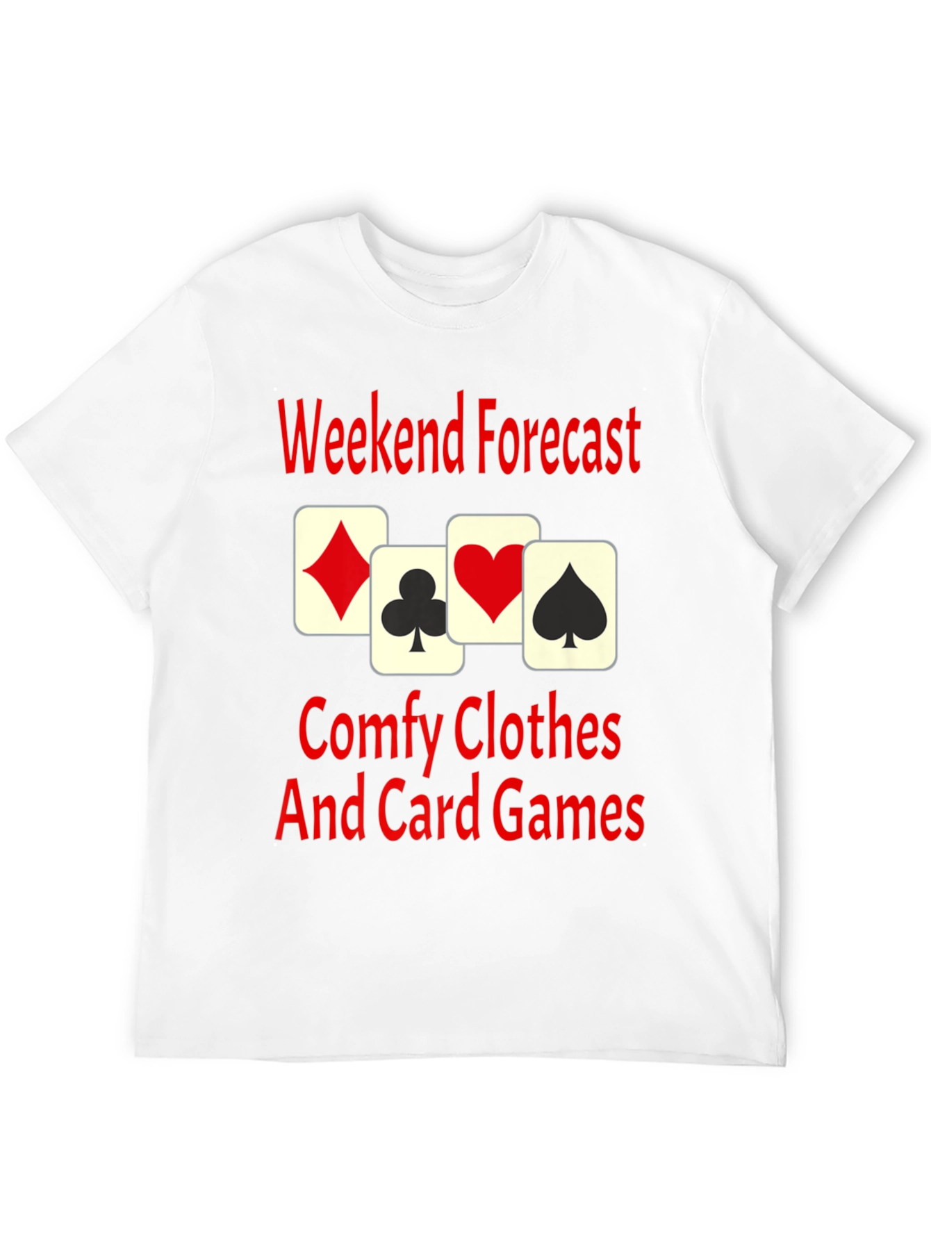 Weekend Forecast Card Games T-Shirt