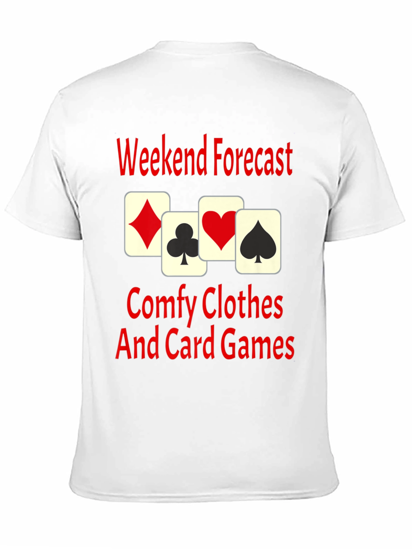 Weekend Forecast Card Games T-Shirt
