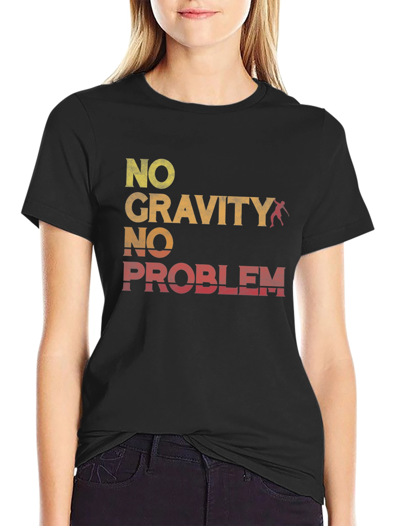 No Gravity No Problem T-Shirt