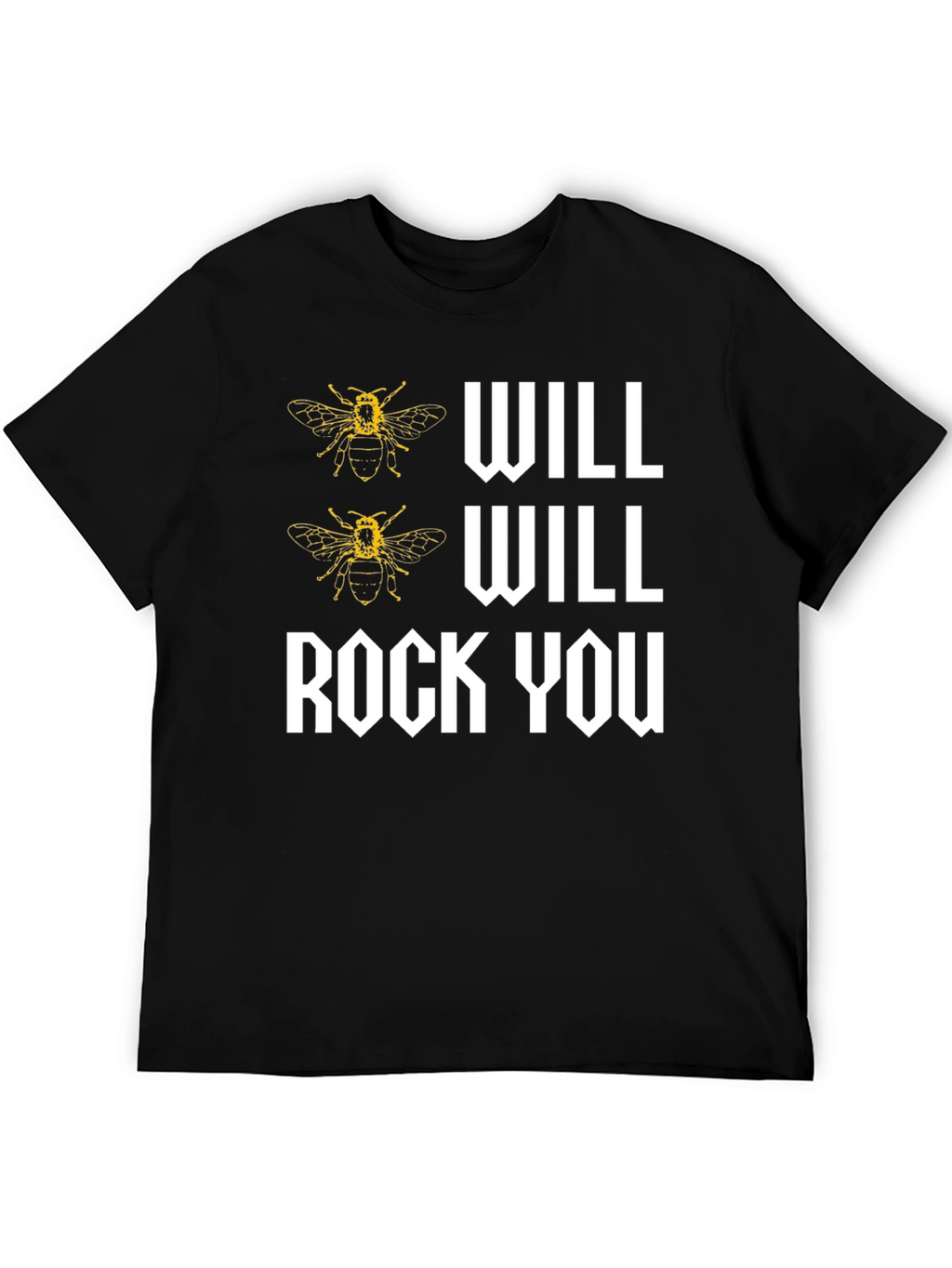 Bee Will Rock You T-Shirt
