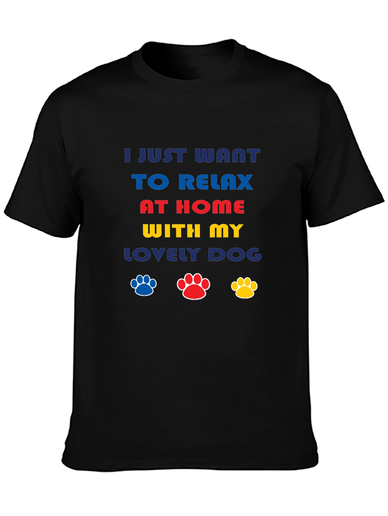 Relax at Home with My Dog Graphic Tee