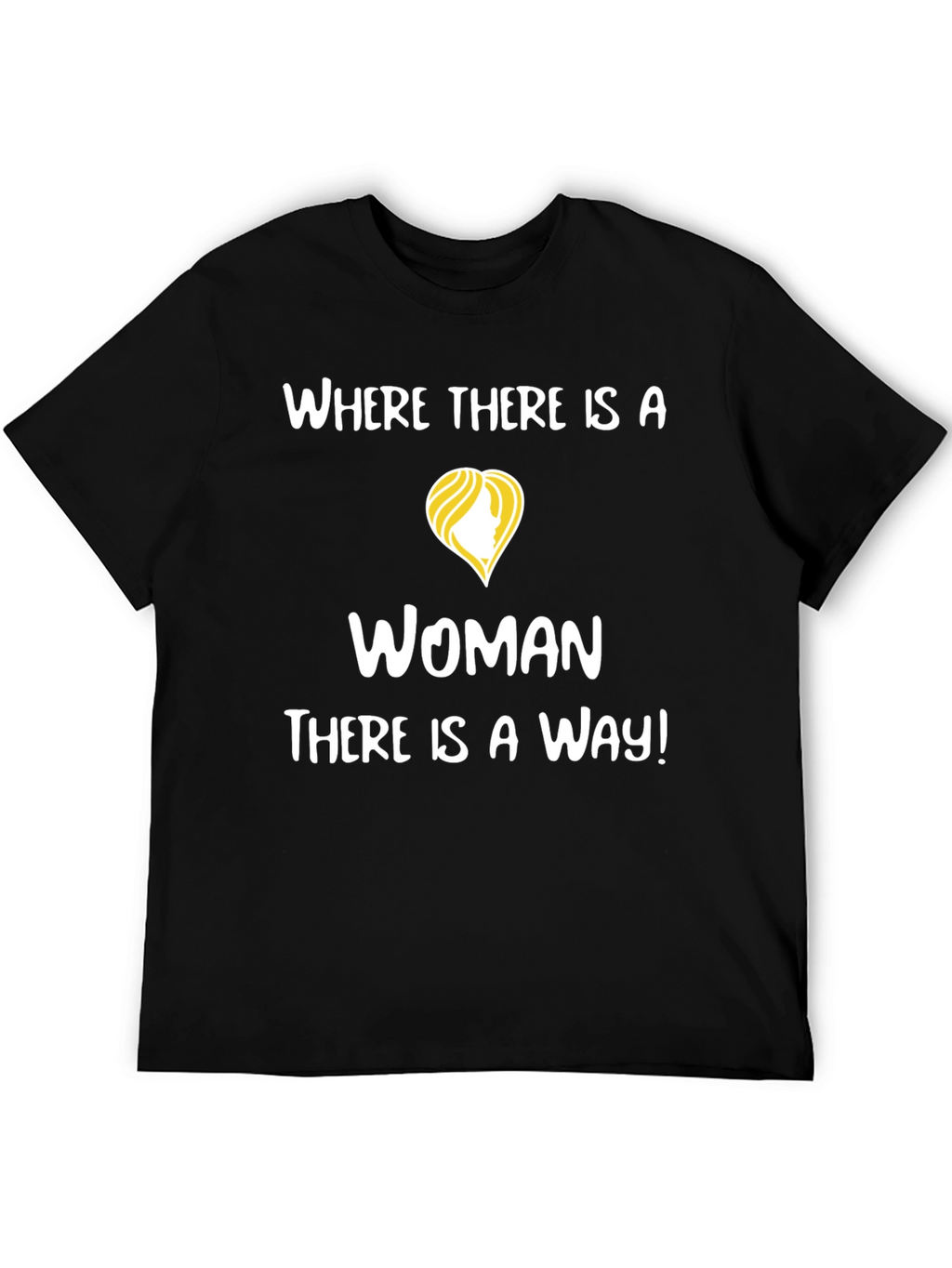 Empowering Woman T-Shirt - Motivational Design