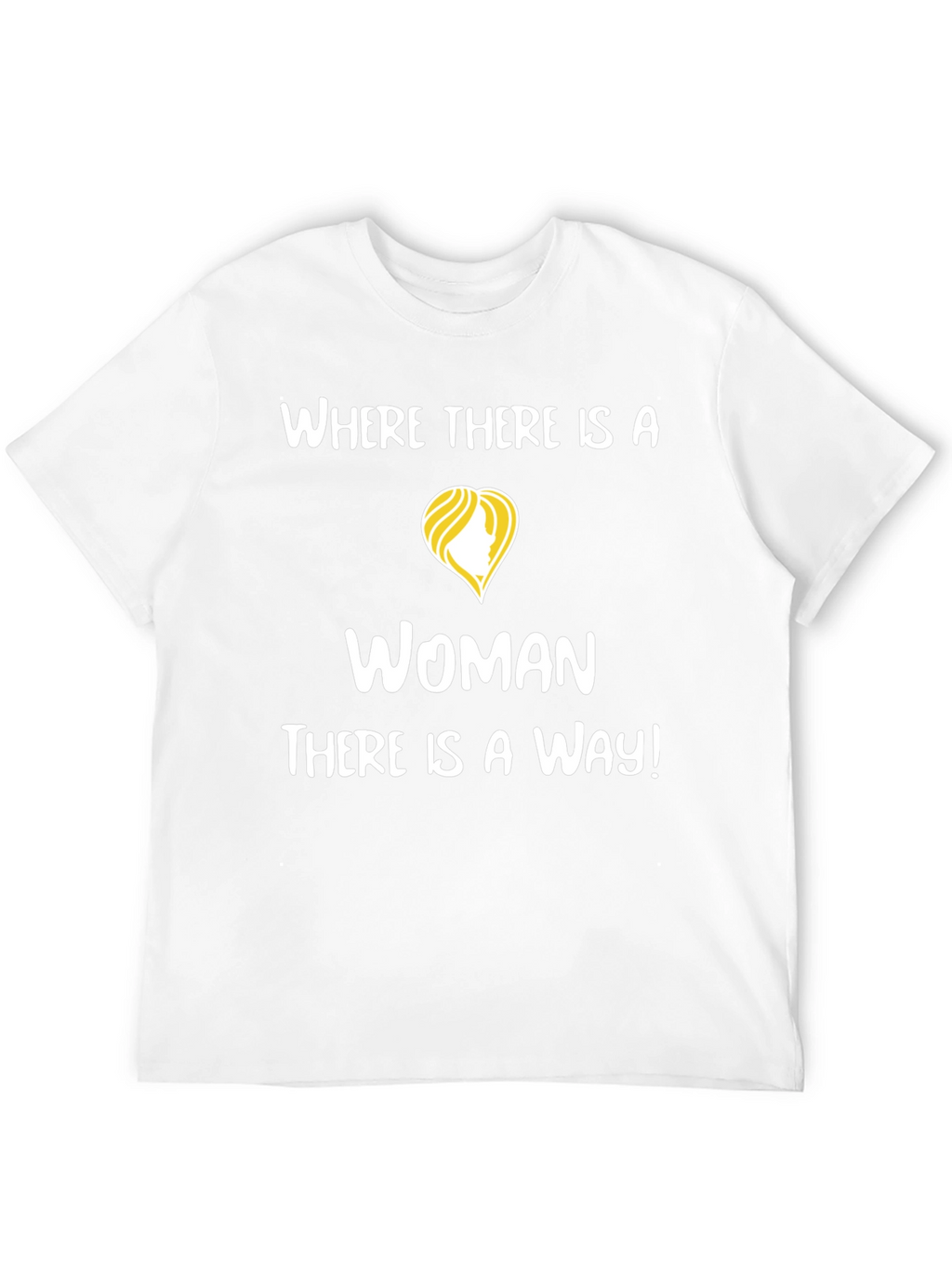 Empowering Woman T-Shirt - Motivational Design