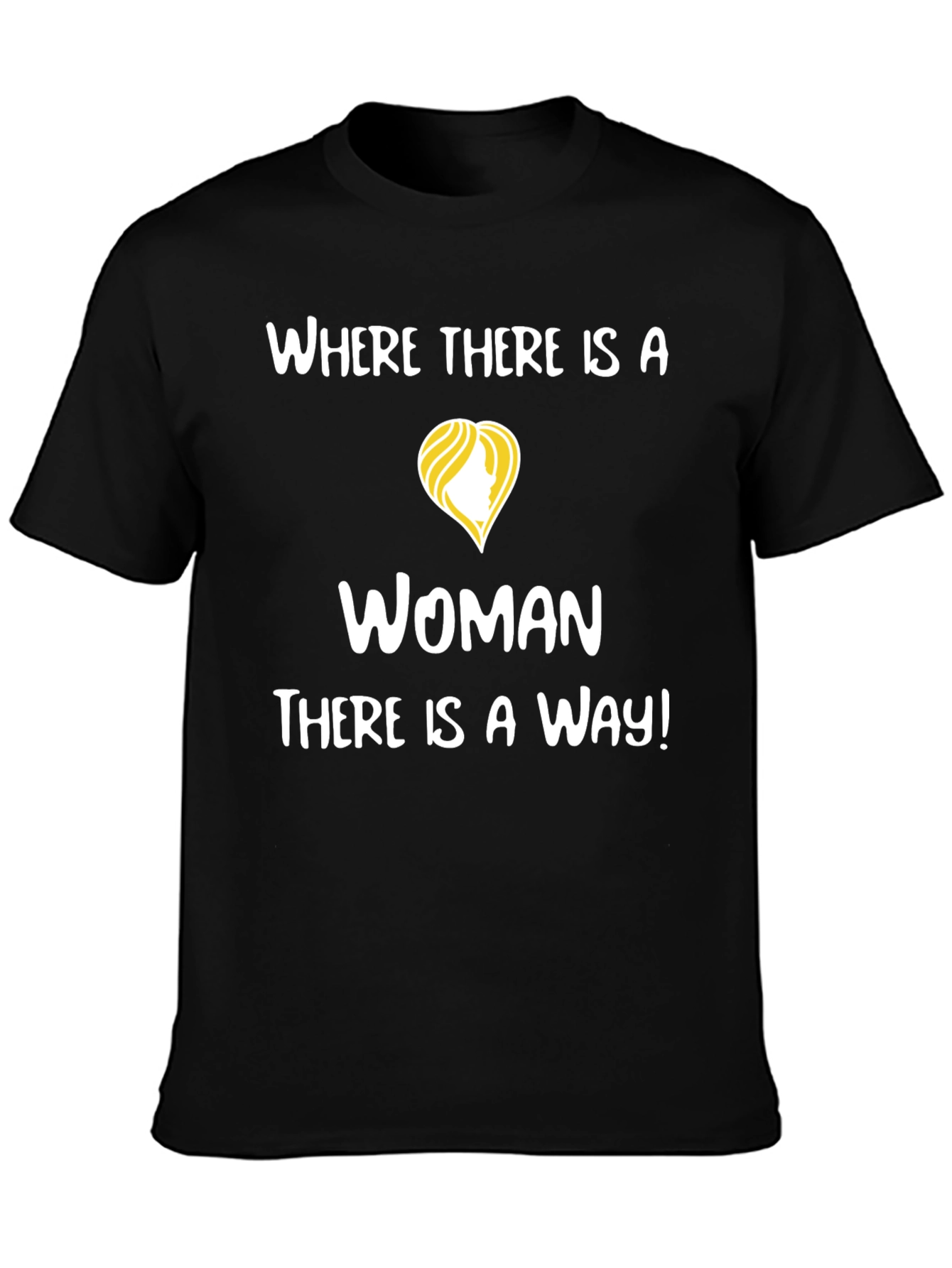 Empowering Woman T-Shirt - Motivational Design